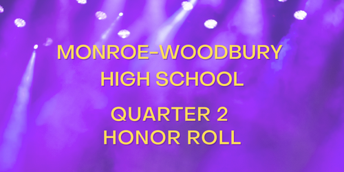 congratulations-to-our-quarter-2-honor-roll-students-monroe-woodbury