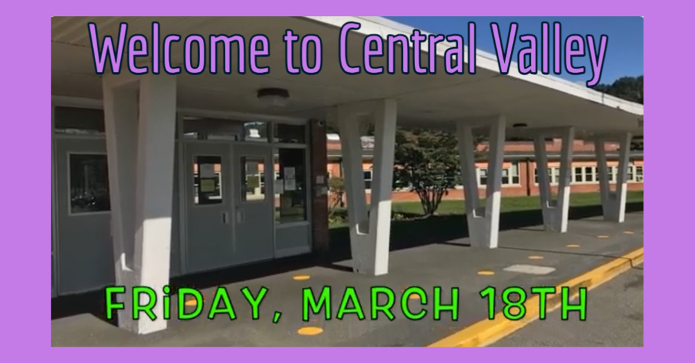 It's Friday Morning updates from Central Valley Central Valley Elementary