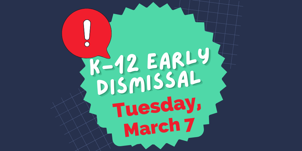 Reminder: K-12 Early Dismissal On Tuesday, March 7 | Pine Tree Elementary