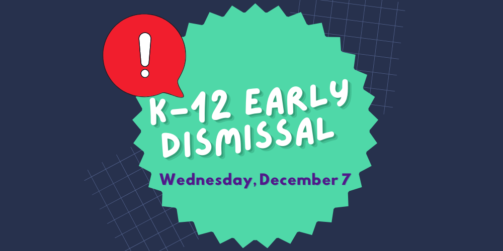 Early dismissal reminder graphic