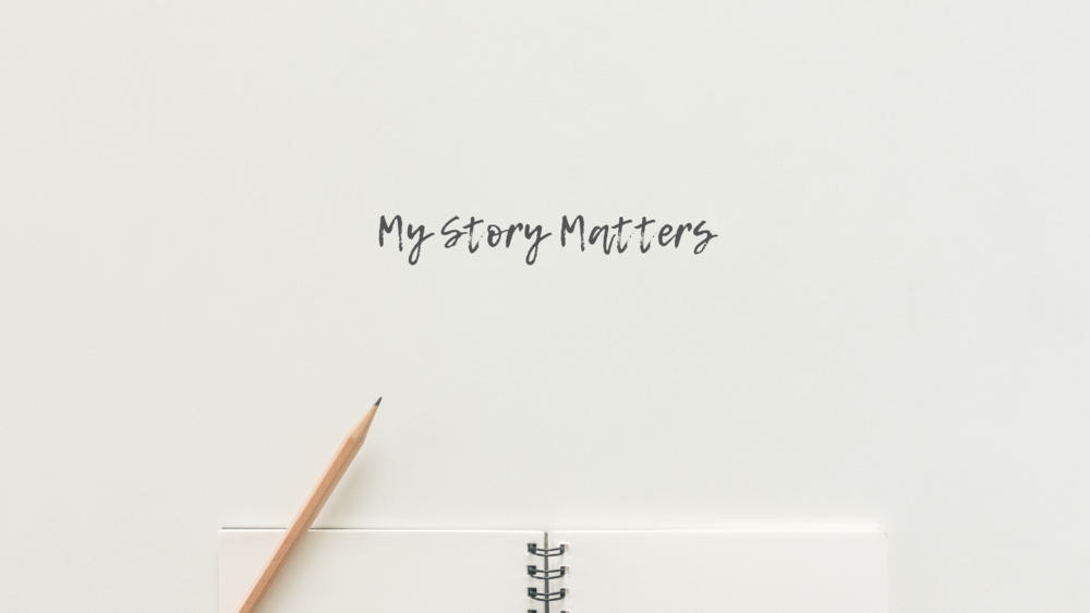 My Story Matters graphic for English department