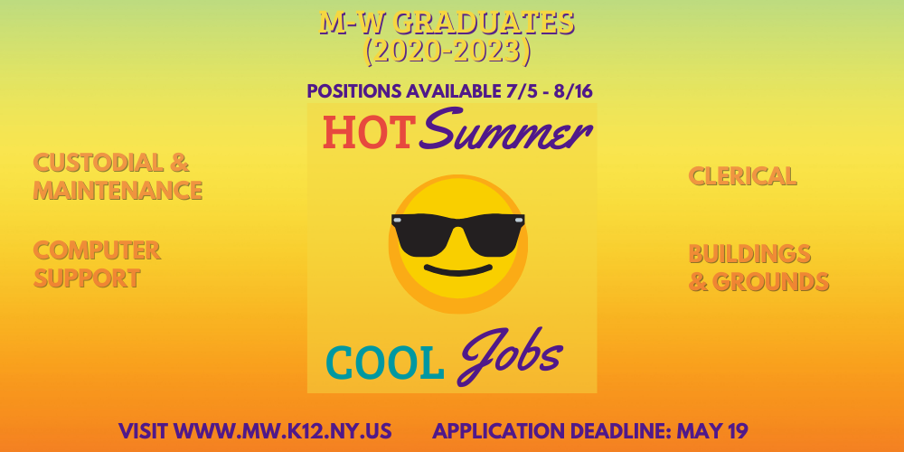 Summer Job Opportunities available for recent MW graduates (Classes