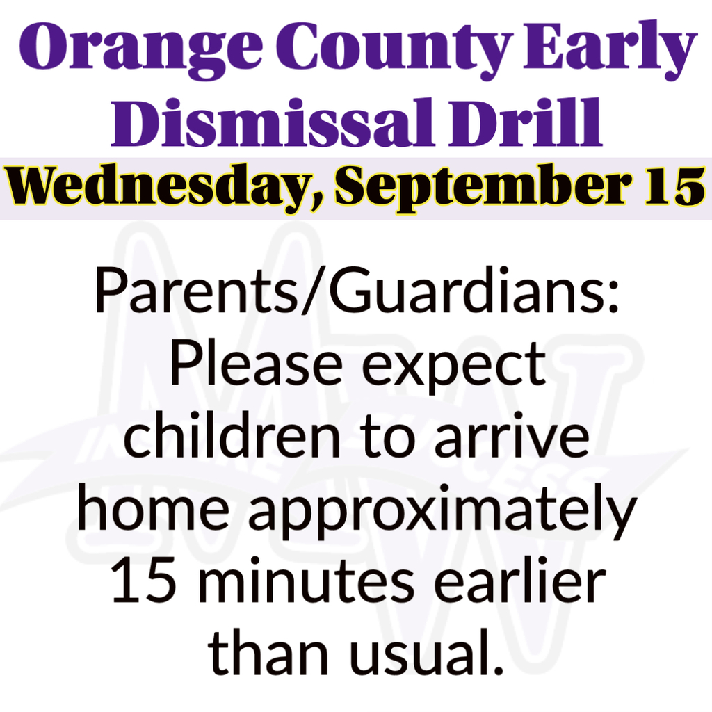 Early dismissal drill reminder